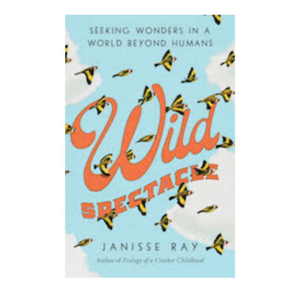 wild-spectacle-paperback-janisse-ray